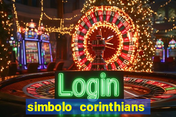 simbolo corinthians copiar e colar